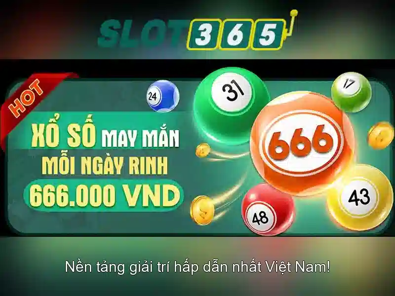 Slot365: Trai nghiem tro choi slot truc tuyen hang dau