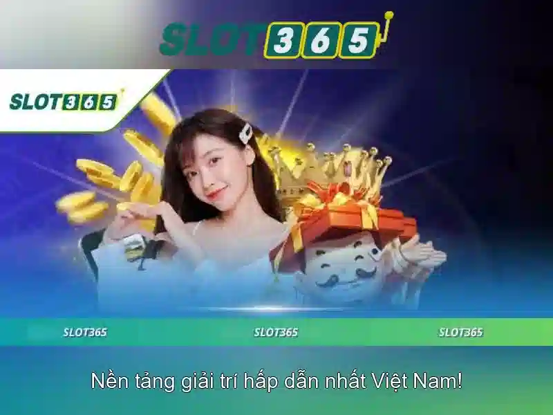 Slot365: Trải nghiệm casino trực tuyến và slot hàng đầu