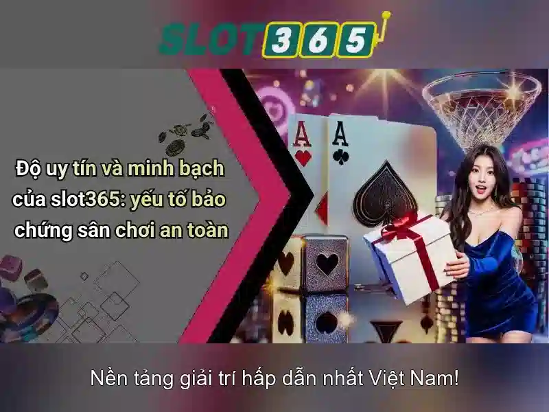 Slot365 - Tổng quan về nền tảng casino trực tuyến