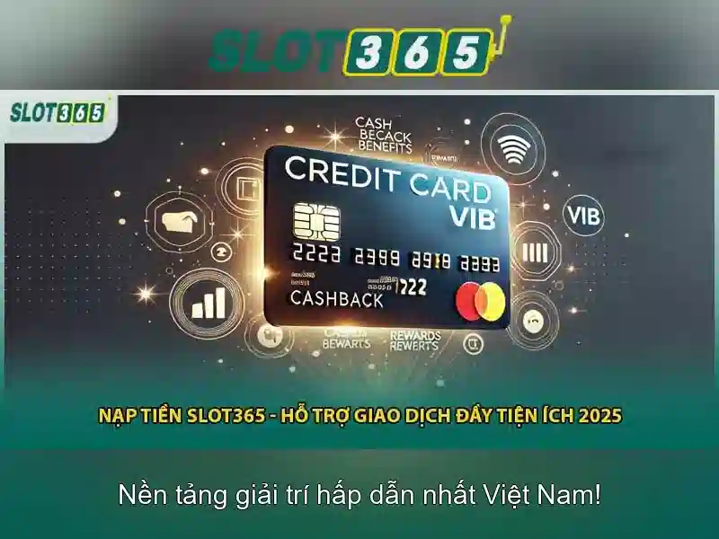 Slot365: Trải nghiệm xèng trực tuyến đáng tin cậy